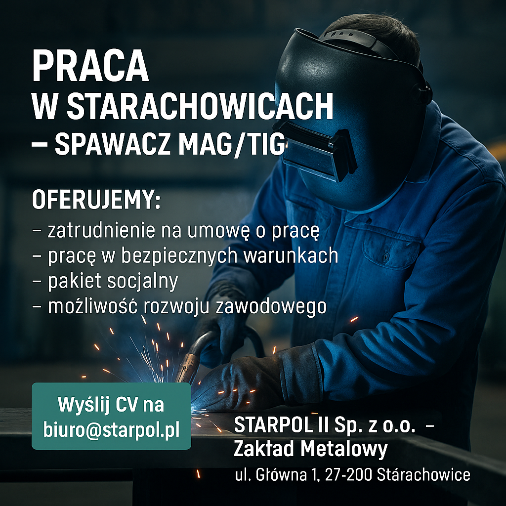 Spawacz MAG/TIG podczas pracy – ogłoszenie o pracę STARPOL II Zakład Metalowy Starachowice